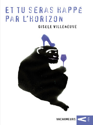 cover image of Et tu seras happé par l'horizon